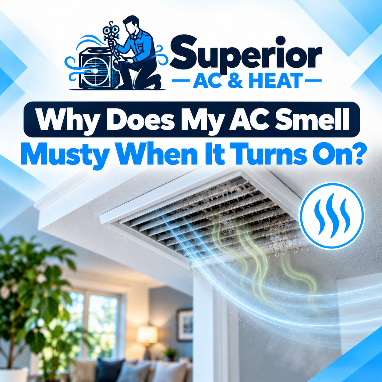 Why Does My AC Smell Musty When It Turns On?